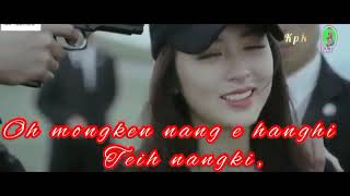 Konyak love song Oh mongken Nang ün tan pih [upl. by Ardua]