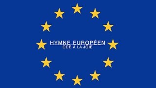 Hymne Européen  Officiel  Ode à la Joie  Français [upl. by Jennilee150]