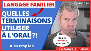 Les TERMINAISONS des Mots en Français Parlé 😯 [upl. by Oruasi455]