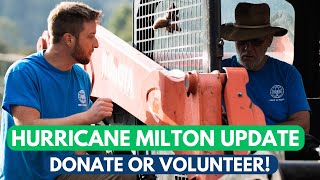 Volunteers Needed for Hurricane Milton Relief [upl. by Ivgnout340]