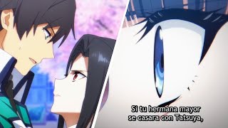 cuando planean tu matrimonio frente de tu hermana norteña Mahouka Koukou no Rettousei [upl. by Herwick]