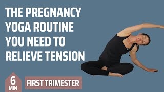 The Pregnancy Yoga Routine You Need to RELIEVE TENSION First Trimester [upl. by Enitsugua878]