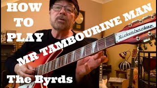 How To Play MR TAMBOURINE MAN plus FREE Charts [upl. by Adnohsirk]