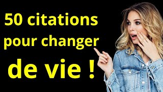 50 citations pour changer de vie [upl. by Newbill]