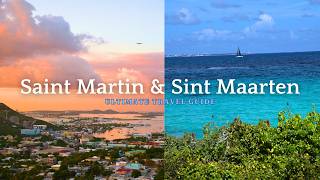 Ultimate Guide to Saint Martin amp Sint Maarten  Best Beaches Adventures amp Sister Trip Fun [upl. by Atnoed61]