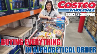 BUYING EVERYTHING IN ALPHABETICAL ORDER  GROCERY SHOPPING AT COSTCO [upl. by Aerdnael]