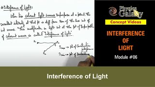 Class 12 Physics  Interference of Light  6 Interference of Light  For JEE amp NEET [upl. by Yesrej59]