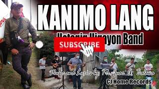 KANIMO LANG  HATAGIG HIGAYON OFFICIAL with Lyrics [upl. by Wappes]