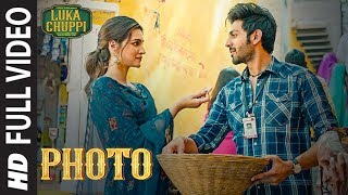 Luka Chuppi Photo Full Video  Kartik Aaryan Kriti Sanon  Karan S  Goldboy  Tanishk B  Nirmaan [upl. by Giglio376]