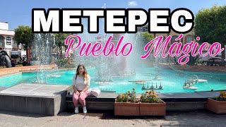 METEPEC EDOMEX EL PUEBLO MÁGICO QUE NO TE PUEDES PERDER 😎 PET FRIENDLY 🐩 [upl. by Madelena]