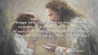 Ninaye Rafiki Naye  Nyimbo Za Kristo  Lyrics video [upl. by Maitland]