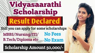 Result of Vidyasaarathi Scholarship declared [upl. by Garrot]