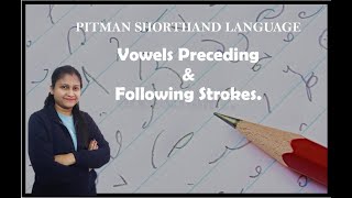 Vowels preceding and following strokes [upl. by Rankin55]