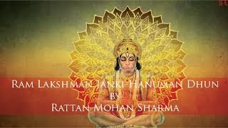 Ram Lakshman JankiHanuman Dhun by Rattan Mohan Sharma [upl. by Stroup399]