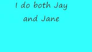 DJ Skribble I do both Jay and Jane lyrics [upl. by Joshi]