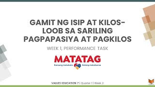 Values Education 7  Q1W1D4  Gamit ng Isip at Kilosloob sa Sariling Pagpapasiya at Pagkilos [upl. by Cheryl]