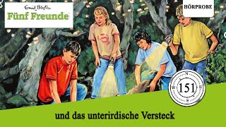 Fünf Freunde  Folge 151 und das unterirdische Versteck  Hörspiel [upl. by Deane114]