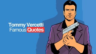 best quotes from Tommy Vercetti GTA Vice City [upl. by Mariande570]