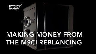 WHAT IS THE MSCI REBALANCING [upl. by Porush]