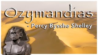 Ozymandias by Percy Bysshe Shelley Poem Reading [upl. by Ahseenat522]