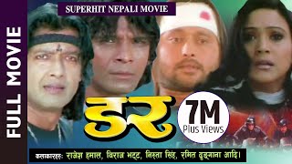 DAR  Nepali Super Hit Full Movie  Rajesh Hamal Biraj Bhatta Niruta Singh Ramit Dhungana [upl. by Anelehs499]