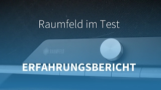 RAUMFELD Multiroom System im TEST Ein kurzer ERFAHRUNGSBERICHT [upl. by Abekam28]