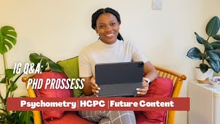 IG QampA PhD Tip for HCPC registration Becoming a Psychometrist in the UK and future topics [upl. by Anairdna]