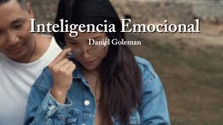 Inteligencia Emocional de Daniel Goleman [upl. by Aznola]