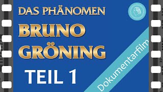 Das Phänomen Bruno Gröning – Dokumentarfilm – TEIL 1 [upl. by Lon]