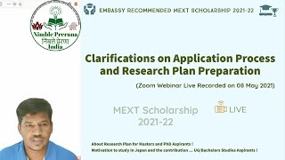 Clarifications on Application Process amp Research Plan  MEXT Scholarship 2022 Recorded Webinar Zoom [upl. by Acnairb]