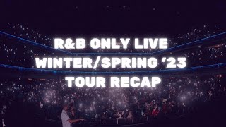 RampB ONLY LIVE WINTERSPRING 2023 TOUR AFTER MOVIE [upl. by Oilegor384]