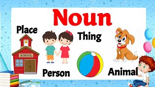 Noun for class 1  Noun for kids  Noun definition  Noun in English grammar  Noun parts of speech [upl. by Eidnam]