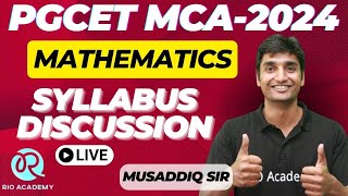 PGCET MCA2024  Mathematics  Syllabus Discussion [upl. by Akkimat]