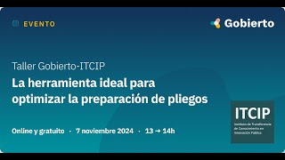 TallerGobierto quotLa herramienta ideal para optimizar la preparación de pliegosquot [upl. by Terti611]