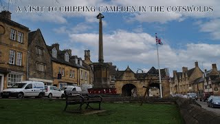 A Visit To Chipping Campden In The Cotswolds [upl. by Feldstein285]