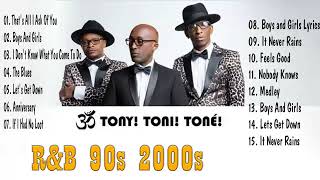 Tony Toni Tone Best Songs  Greatest Hits Full Albums Of Tony Toni Tone [upl. by Arita]