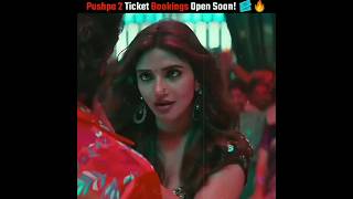 Pushpa 2 Ticket Bookings Open Soon 🎟️🔥shortsfeed shorts Pushpa2 AlluArjun MovieTickets [upl. by Hugues]