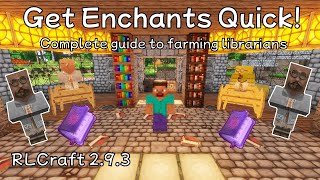 BEST way to get all Enchants fast and easy  RLCraft 293 [upl. by Kowalski516]