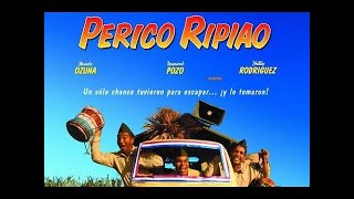 PERICO RIPIAO  PELÍCULA DOMINICANA  COMPLETA EN ESPAÑOL LATINO [upl. by Weasner]