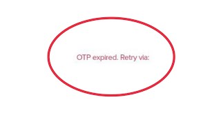 OTP Expired Problem Solve [upl. by Derfnam78]