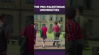 The ProPalestinian Universities [upl. by Elhsa]