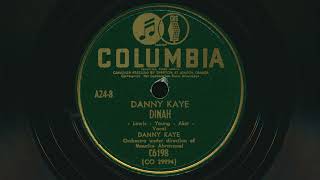 1942 DANNY KAYE Dinah  78 RPM Record [upl. by Neiv]