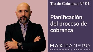 Tip de Cobranza N°01  La Planificación del Proceso [upl. by Acinad]