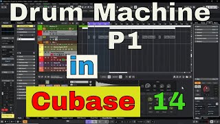 Drum Machine P1 in Cubase 14 [upl. by Malina]