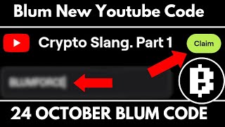 Crypto Slang Part 1 Video Code  Blum New Video Code 24 October  Blum Today video code Today [upl. by Allehs658]