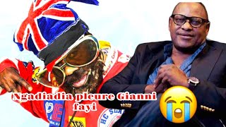 NGADIADIA NGADIOS PLEURE GIANNI FAYI 😭😭😭 MAWA [upl. by Eugenius]