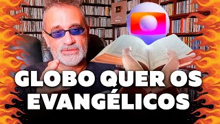 Globo Quer os Evangélicos [upl. by Soane]