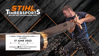 STIHL TIMBERSPORTS® British Pro Championship 2023 [upl. by Dnalyaw]