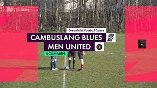 Men Utd v Cambuslang Blue  31032024  Full Match Highlights [upl. by Lyell]