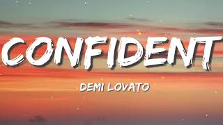 Confident  Demi Lovato Lyrics [upl. by Eugenides]